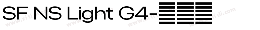 SF NS Light G4字体转换 SF NS Light G4字体转换